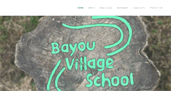 Desktop Screenshot of bayouvillageschool.org