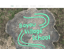 Tablet Screenshot of bayouvillageschool.org